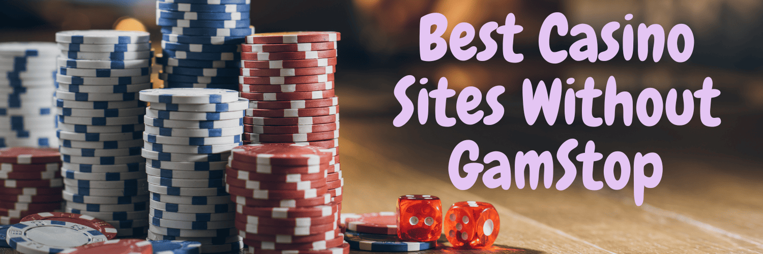 Exploring Non-Gamstop UK Casinos A Guide to Your Options