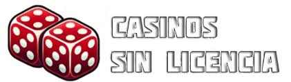 Todo lo que necesitas saber sobre Sitios de Casino Sin Licencia